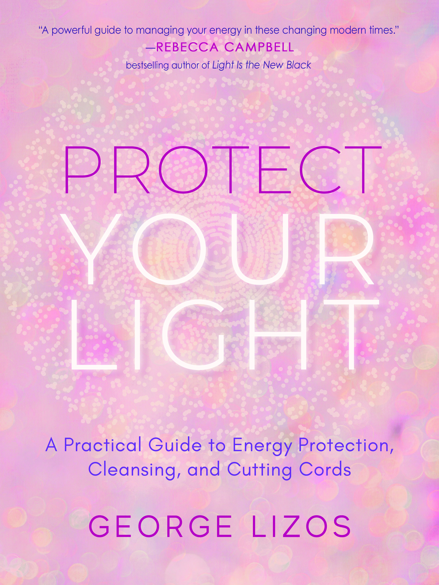 Protect Your Light